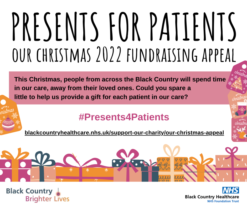 Our Christmas Appeal Black Country Healthcare NHS Foundation Trust